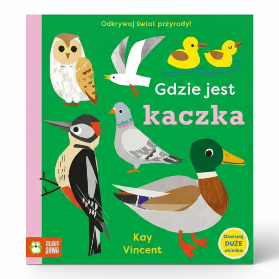 Gdzie jest kaczka / Zielona Sowa
