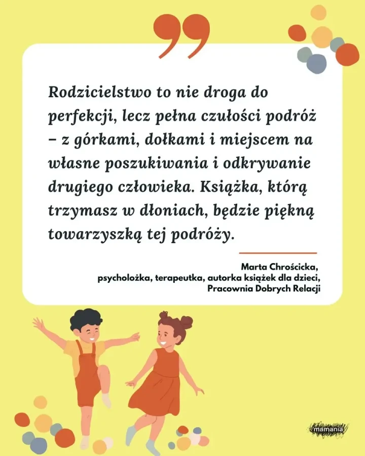 Życie z przedszkolakiem. Rozwój, emocje i relacje dzieci w wieku 3–6 lat. / Mamania