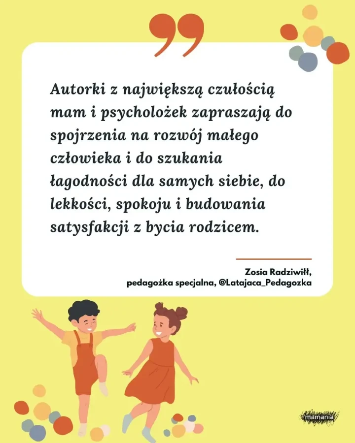 Życie z przedszkolakiem. Rozwój, emocje i relacje dzieci w wieku 3–6 lat. / Mamania