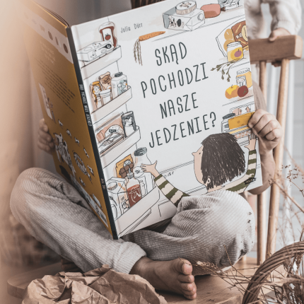 Skąd pochodzi nasze jedzenie? / Wydawnictwo SAM