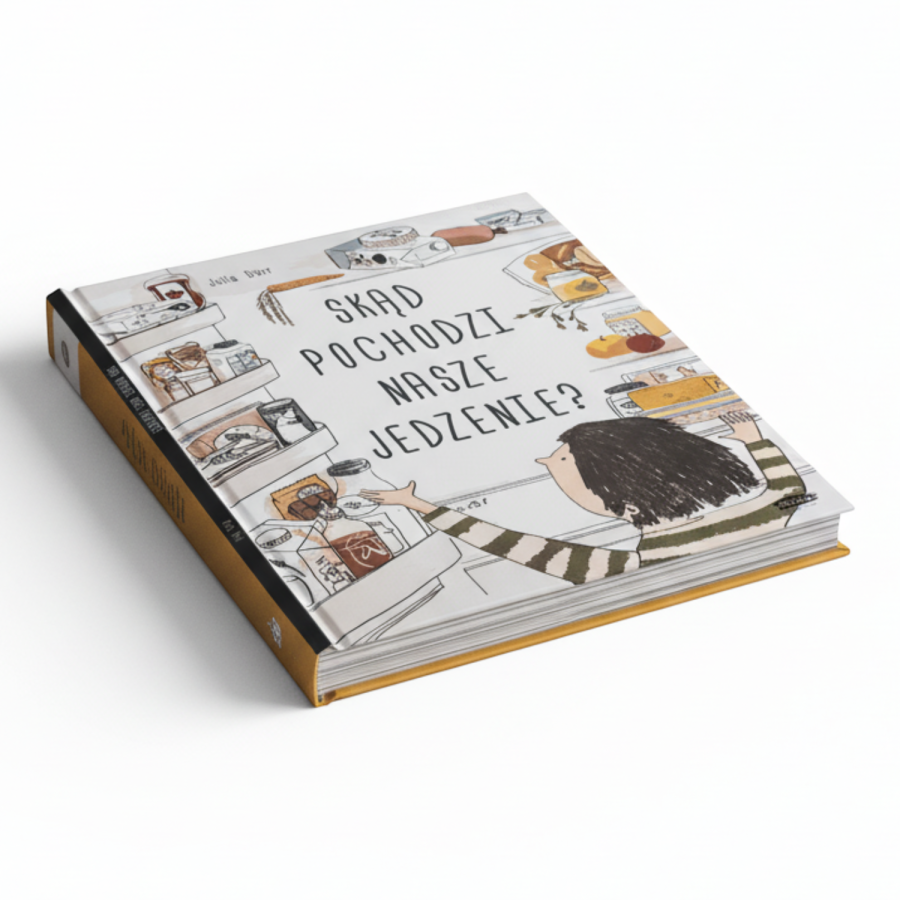 Skąd pochodzi nasze jedzenie? / Wydawnictwo SAM