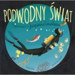 Podwodny świat / Wydawnictwo Tekturka