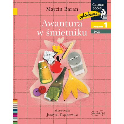 Awantura w śmietniku. Czytam sobie Eko. Poziom 1 /  HarperKids