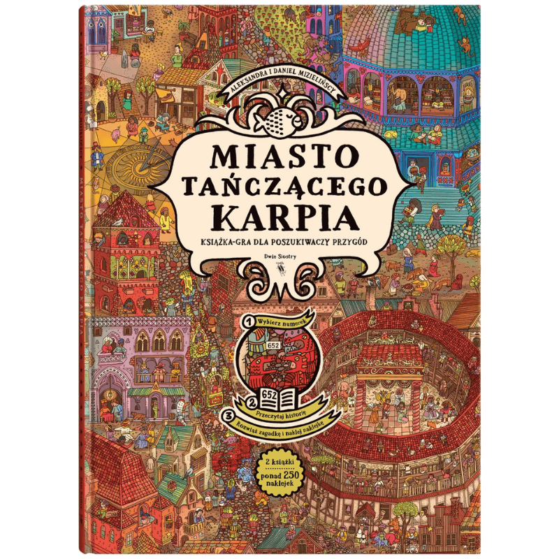 Miasto Tańczącego Karpia. Książka-gra dla poszukiwaczy przygód / Wydawnictwo Dwie Siostry