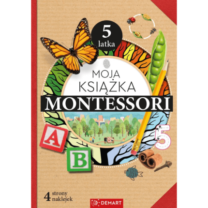 Moja książka Montessori 5-latka / Wydawnictwo Demart