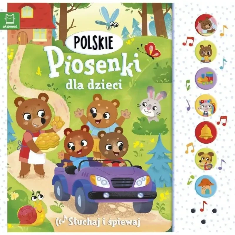 Polskie piosenki dla dzieci. Słuchaj i śpiewaj / Wydawnictwo Aksjomat