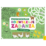 Przedszkolak rozwiązuje zadania - zeszyt zielony / Wilga
