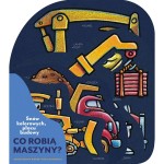 Koparka i cyfry. Snów kolorowych, placu budowy / Nasza księgarnia