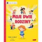 Moje dwie rodziny. Książki, które dają siłę / HarperKids