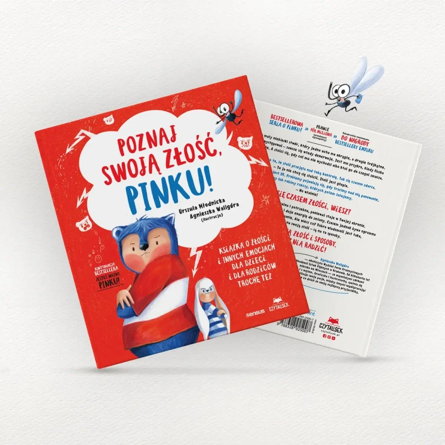 Poznaj swoją złość, Pinku! Książka o złości i innych emocjach dla dzieci i dla rodziców trochę też / Sensus