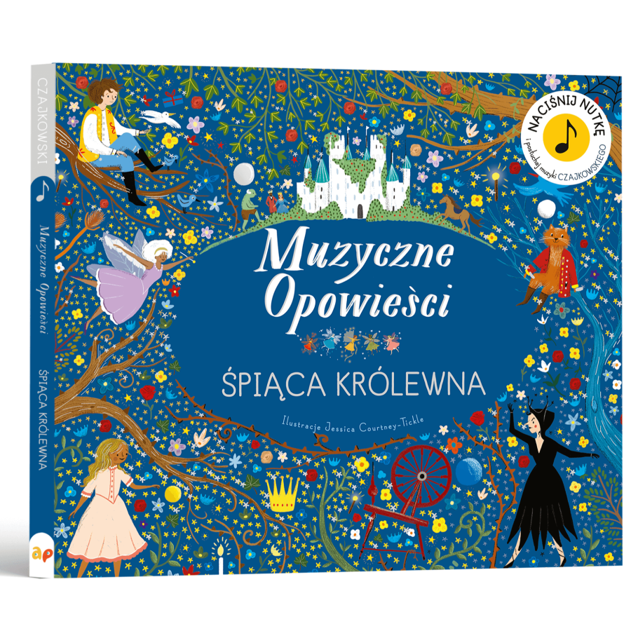 Muzyczne opowieści. Śpiąca Królewna / Wydawnictwo Api Papi