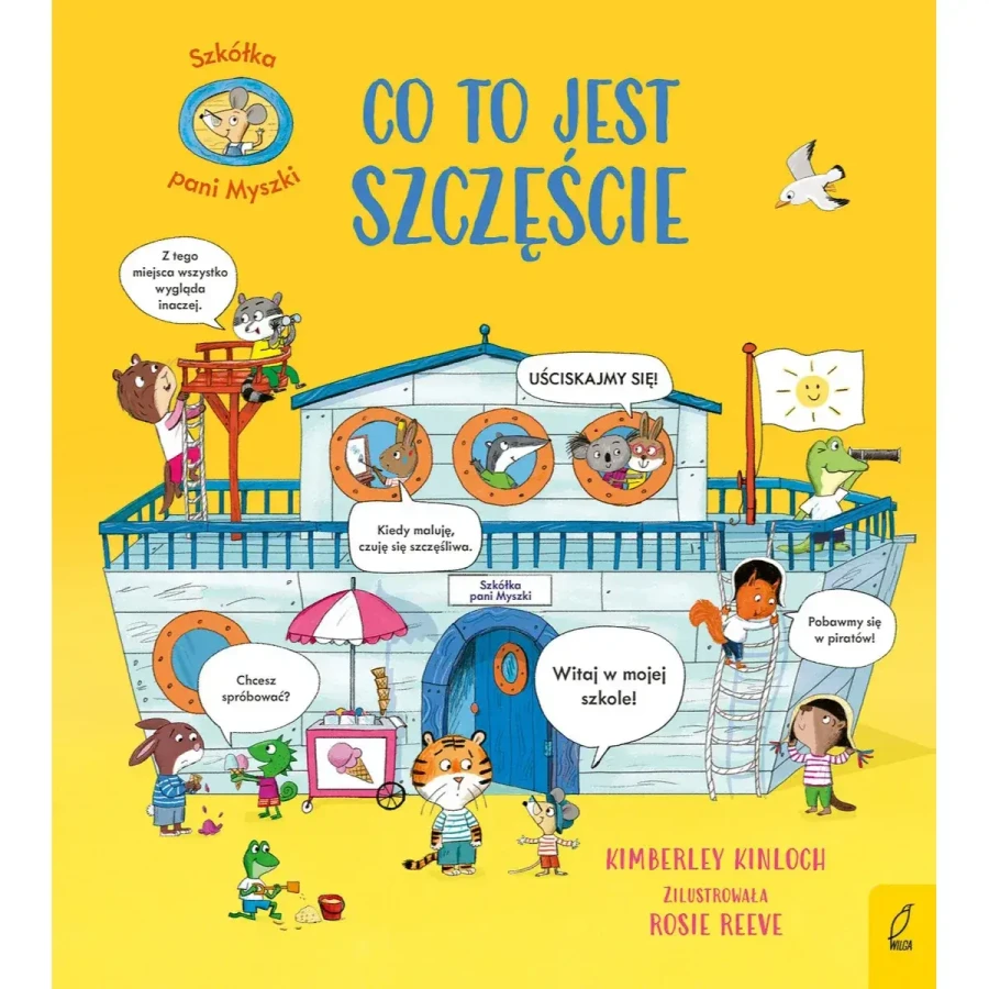 Co to jest szczęście. Szkółka pani Myszki / Wilga