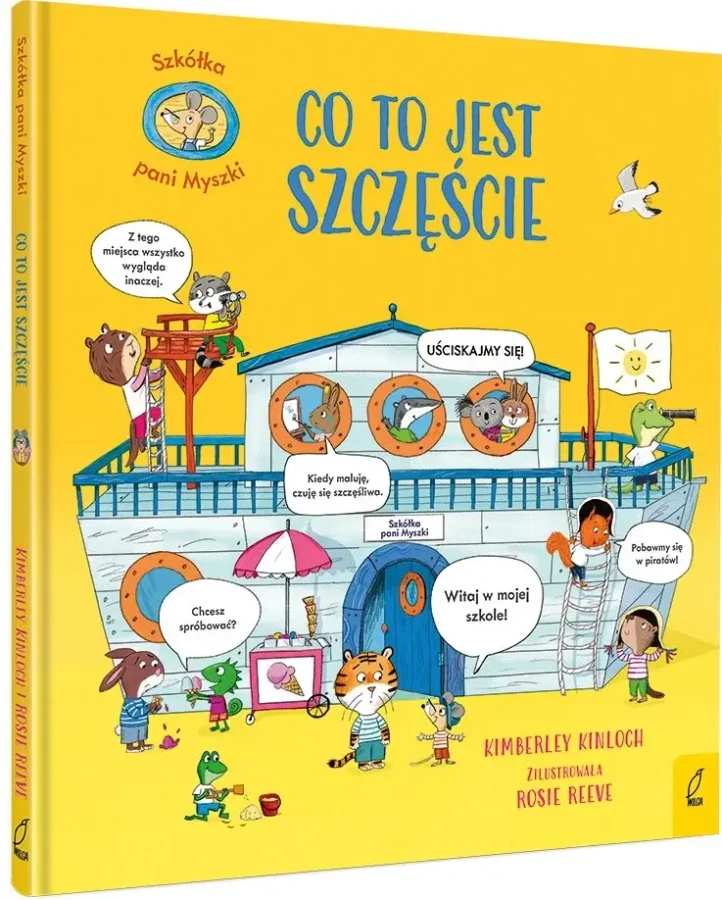 Co to jest szczęście. Szkółka pani Myszki / Wilga