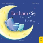 Kocham cię i w dzień, i w nocy. Przytulanki / Wilga