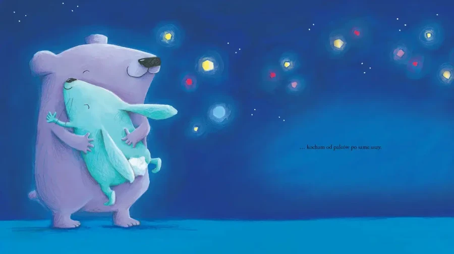 Kocham cię i w dzień, i w nocy. Przytulanki / Wilga