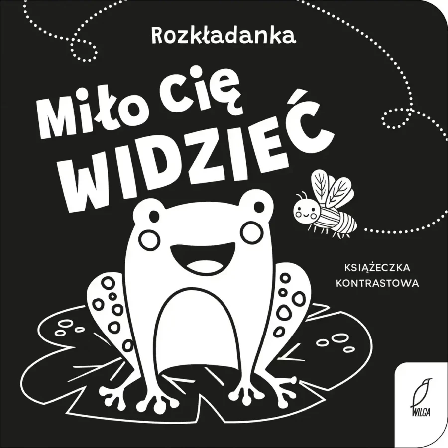 Miło cię widzieć. Rozkładanka / Wydawnictwo Wilga