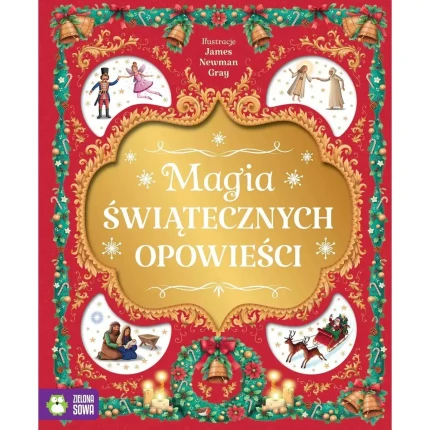 Magia świątecznych opowieści / Wydawnictwo Zielona Sowa
