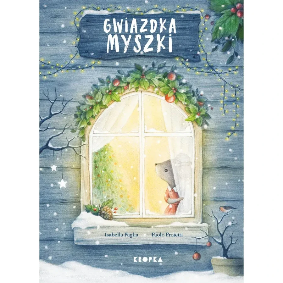 Gwiazdka myszki / Wydawnictwo Kropka