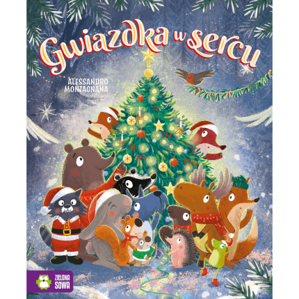 Gwiazdka w sercu / Wydawnictwo Zielona Sowa