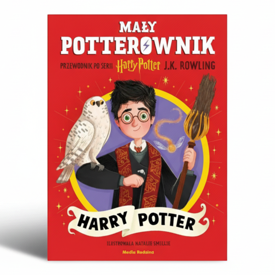 Mały potterownik. Harry Potter. Przewodnik po serii Harry Potter. / Media Rodzina