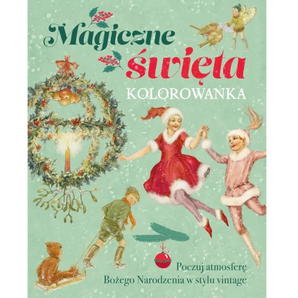 Magiczne święta. Kolorowanka / Wydawnictwo Buchmann