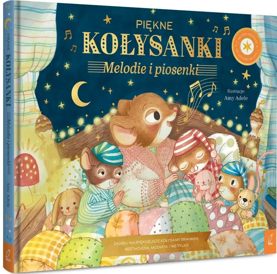 Piękne kołysanki. Melodie i piosenki. Muzykalne Myszy / Wilga