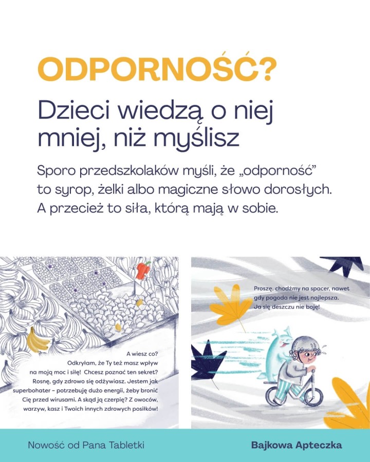 Bajka na Odporność. Historia małej Odporności i tego co ją wzmacnia / Pan Tabletka