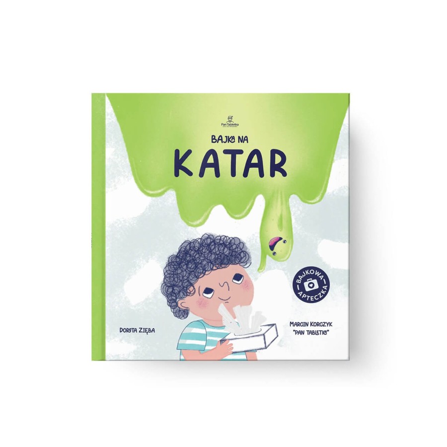 Bajka na Katar. Przygoda Glutka i tajemnica zakatarzonego noska / Pan Tabletka