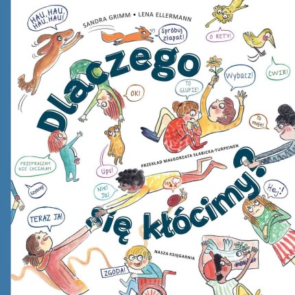 Dlaczego się kłócimy? / Nasza Księgarnia