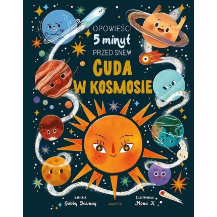 Cuda w kosmosie. Opowieści 5 minut przed snem / HarperCollins