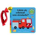 Gdzie się schował wóz strażacki? Akademia Mądrego Dziecka. Zabawa w chowanego / HarperCollins