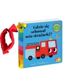Gdzie się schował wóz strażacki? Akademia Mądrego Dziecka. Zabawa w chowanego / HarperCollins
