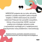 ADHD. Poradnik dla rodziców. Jak lepiej rozumieć i wspierać swoje wyjątkowe dziecko / Mamania