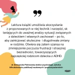 ADHD. Poradnik dla rodziców. Jak lepiej rozumieć i wspierać swoje wyjątkowe dziecko / Mamania