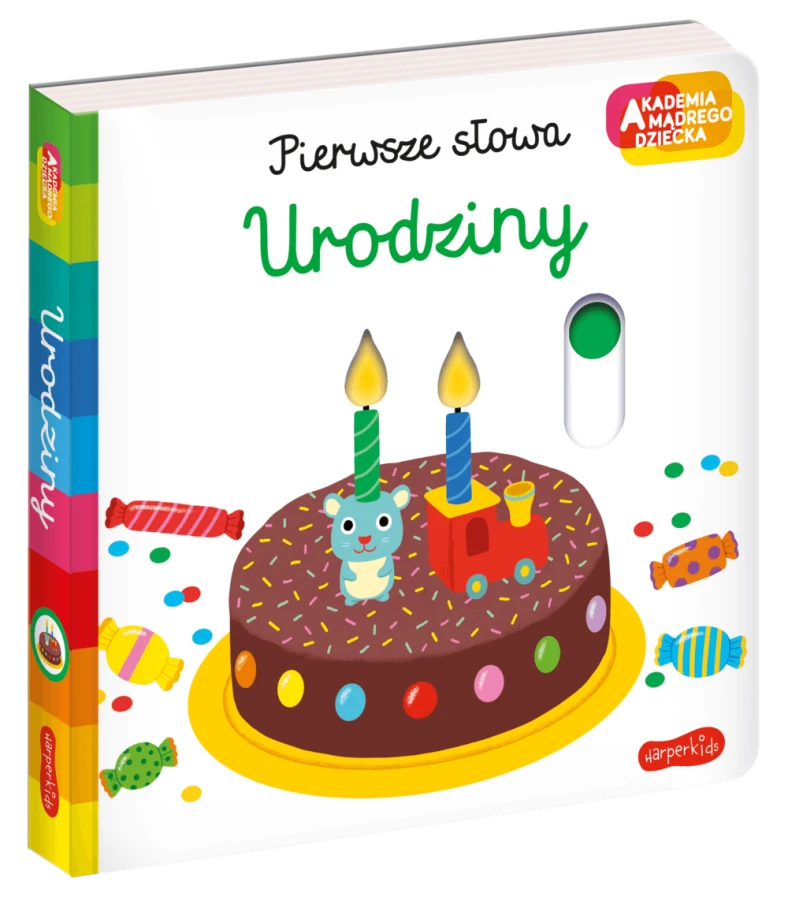 Urodziny. Akademia Mądrego Dziecka. Pierwsze słowa / HarperCollins