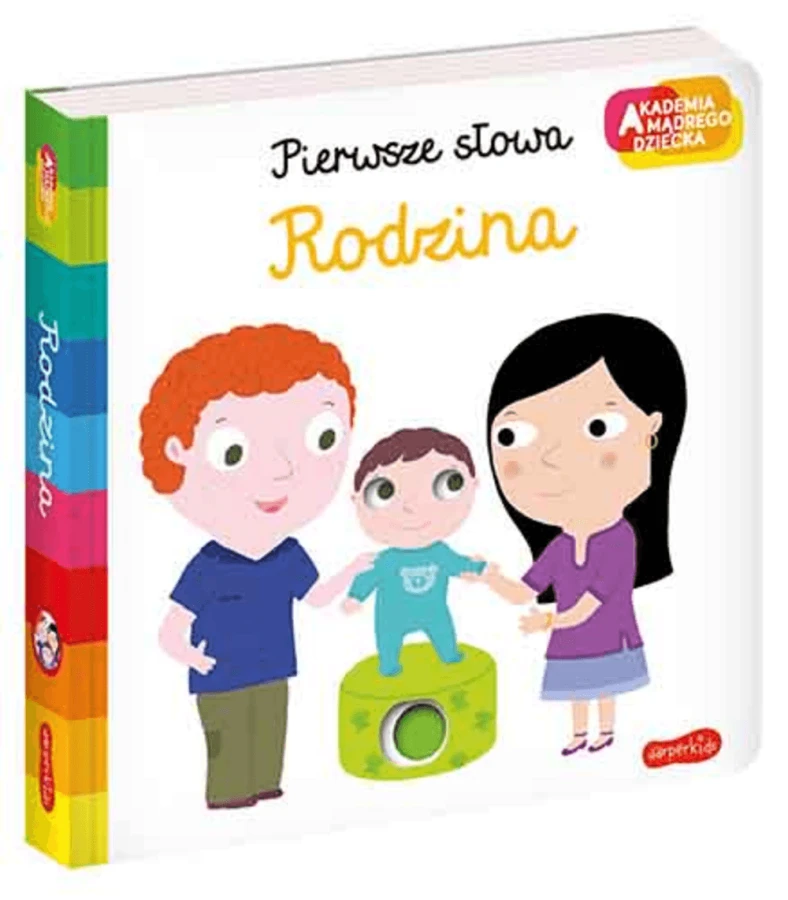 Rodzina. Akademia Mądrego Dziecka. Pierwsze słowa / HarperCollins