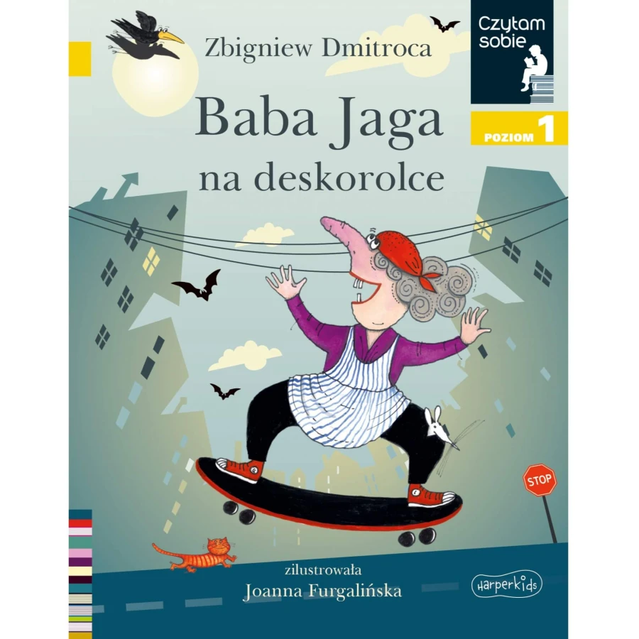 Baba Jaga na deskorolce. Czytam sobie. Poziom 1 / HarperCollins