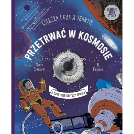 Przetrwać w kosmosie. Książka i gra w jednym / HarperCollins