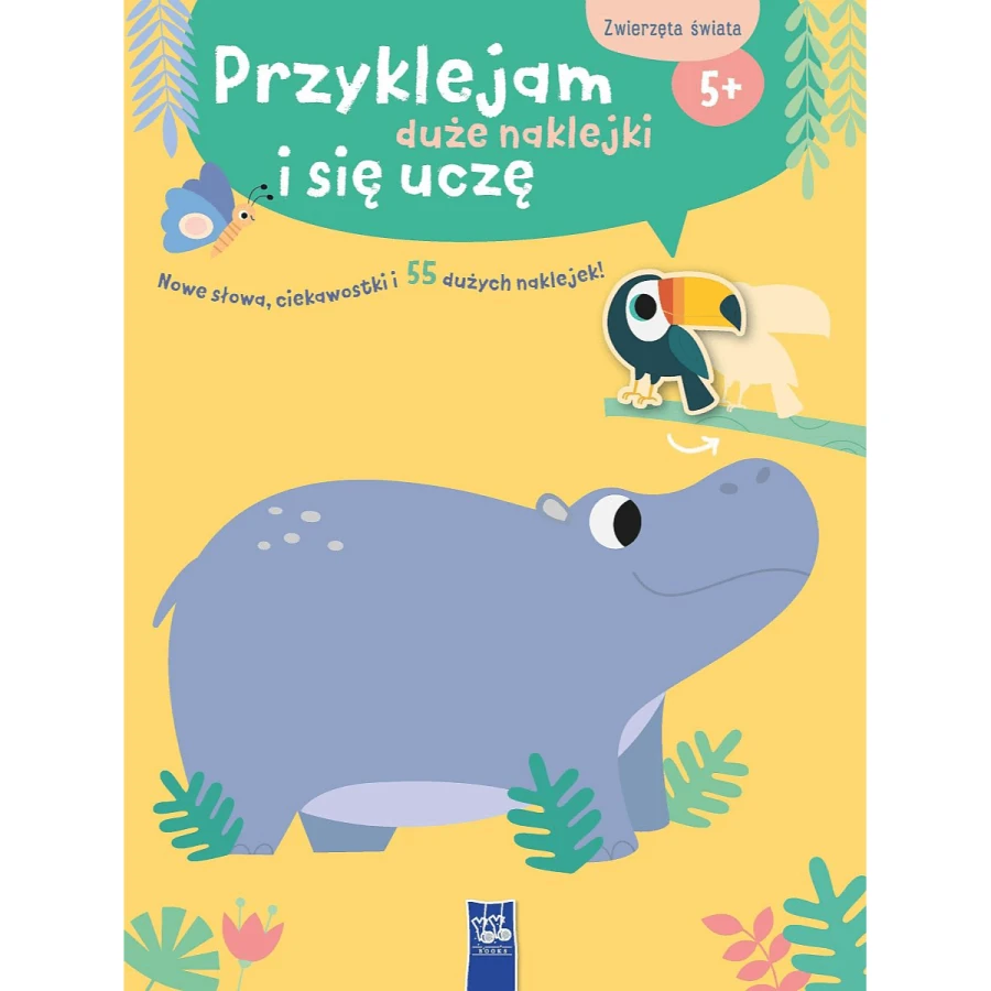 Przyklejam duże naklejki i się uczę. Zwierzęta świata / YOYO BOOKS