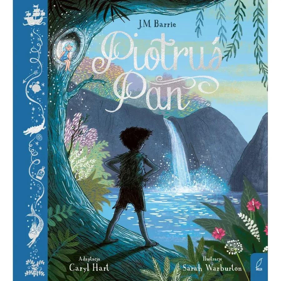 Piotruś Pan / Wydawnictwo Wilga