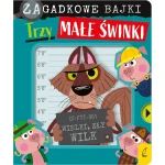 Trzy małe świnki. Zagadkowe bajki / Wilga