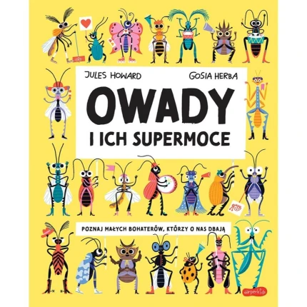Owady i ich supermoce. Akademia mądrego dziecka / HarperCollins