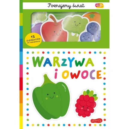 Warzywa i owoce. Akademia Mądrego Dziecka. Poznajemy świat / HarperCollins