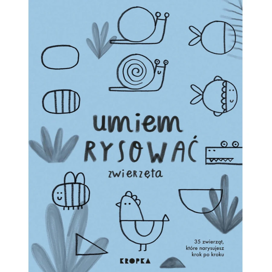 II GATUNEK: Umiem rysować zwierzęta  / Wydawnictwo Kropka