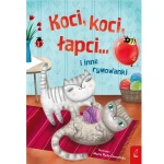 II GATUNEK: Koci, koci łapci i inne rymowanki / Wilga