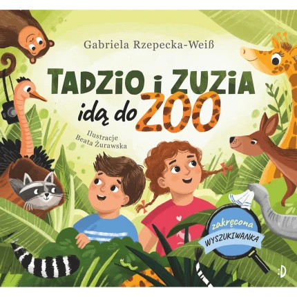 Tadzio i Zuzia idą do zoo. Zakręcona wyszukiwanka / Wydawnictwo Dwukropek
