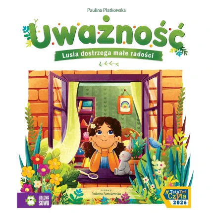 Uważność. / Wydawnictwo Zielona Sowa