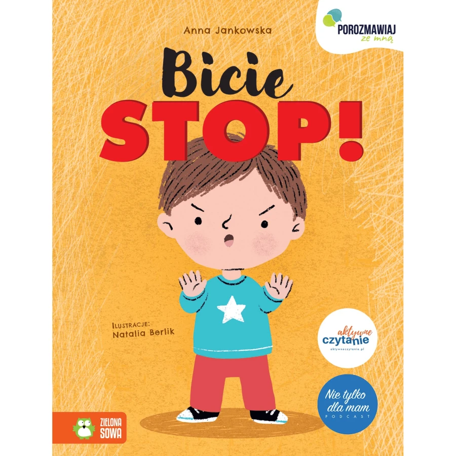 Bicie STOP! Porozmawiaj ze mną / Wydawnictwo Zielona Sowa