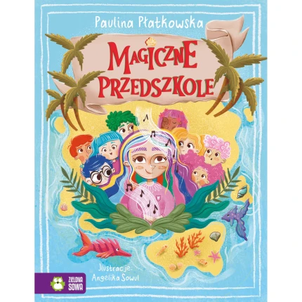 Magiczne przedszkole / Wydawnictwo Zielona Sowa