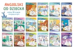 Angielski od dziecka - zestaw 16 książek dwujęzycznych / Nasza Księgarnia